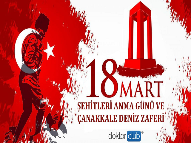 18 MART ŞEHİTLERİ ANMA GÜNÜ VE ÇANAKKALE DENİZ ZAFERİ