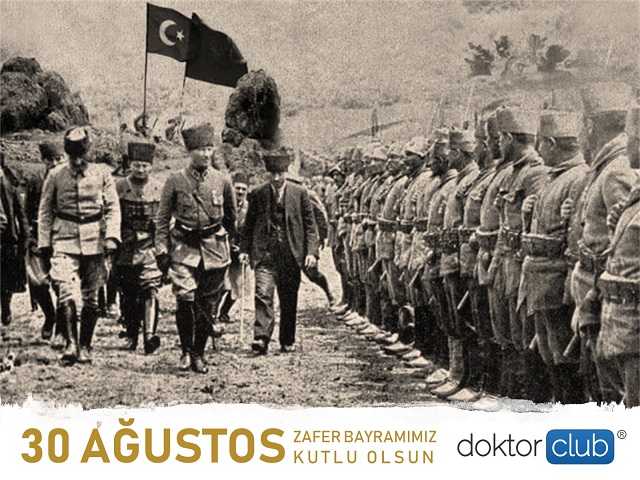 30 AĞUSTOS ZAFER BAYRAMIMIZ KUTLU OLSUN